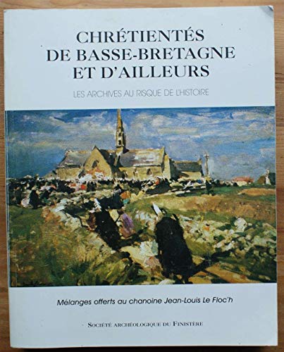 Stock image for Chrtients de Basse-Bretagne et d'ailleurs for sale by LE PIANO-LIVRE