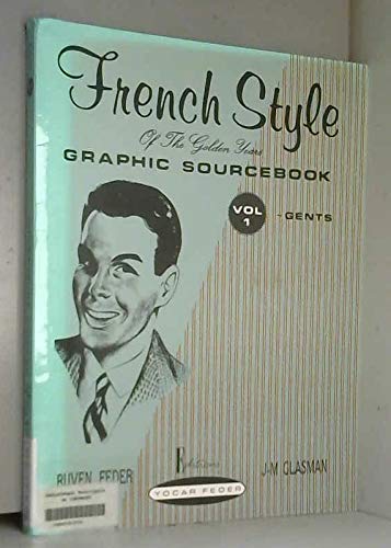 9782906792043: French style of the golden years: Graphic sourcebook