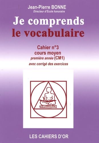 9782906807501: Je comprends le vocabulaire CM1