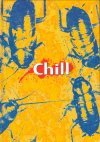 Stock image for Chill. for sale by Books+