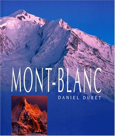 Beispielbild fr Mont-Blanc zum Verkauf von Ammareal