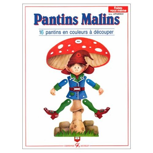 Stock image for Pantins malins. 16 pantins articules  dcouper for sale by Librairie Laumiere