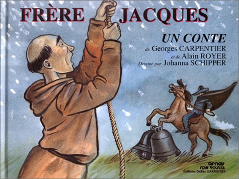 Beispielbild fr Frre Jacques : Un Conte zum Verkauf von RECYCLIVRE