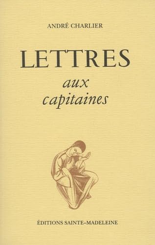 Imagen de archivo de LETTRES AUX CAPITAINES a la venta por AU POINT DU JOUR