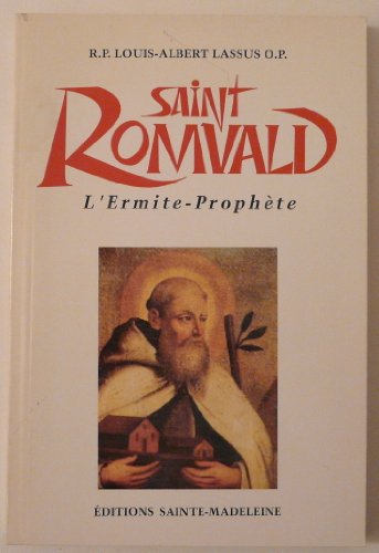 9782906972094: Saint Romuald de Ravenne : L'ermite-prophte