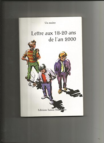 Imagen de archivo de Lettre aux 18-20 ans de l'an 2000 a la venta por Ammareal
