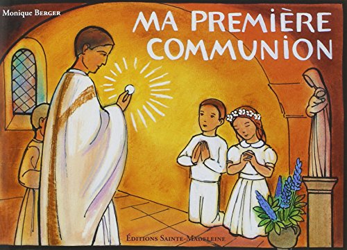 Imagen de archivo de Ma Premire Communion a la venta por RECYCLIVRE