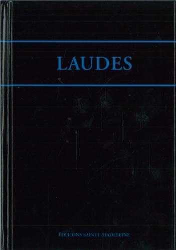 Imagen de archivo de Laudes de l'office romain : Edition bilingue franais-latin [Broch] Editions Sainte-Madeleine a la venta por BIBLIO-NET