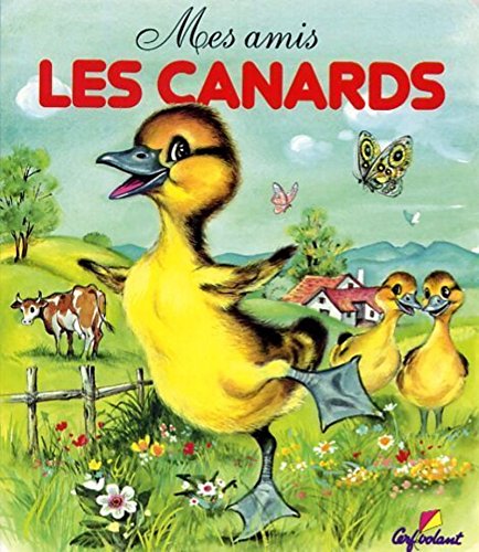 Beispielbild fr MES AMIS LES CANARDS zum Verkauf von WorldofBooks