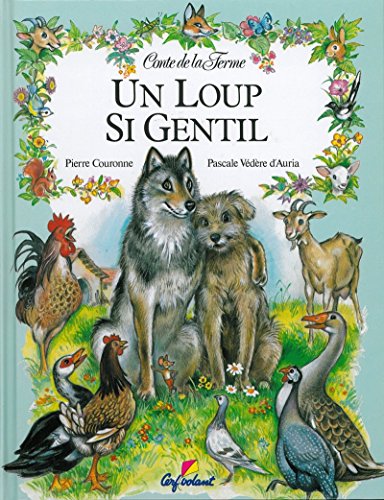 Stock image for Un Loup Si Gentil for sale by RECYCLIVRE