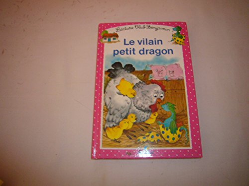 Beispielbild fr 07 le Vilain Petit Dragon zum Verkauf von Ammareal