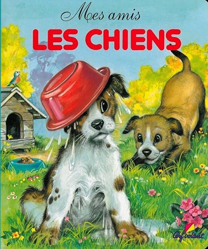 Stock image for Les chiens (03) (Mes amis les animaux) (French Edition) for sale by ThriftBooks-Dallas