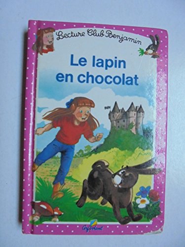 Beispielbild fr 09 le Lapin en Chocolat zum Verkauf von Ammareal