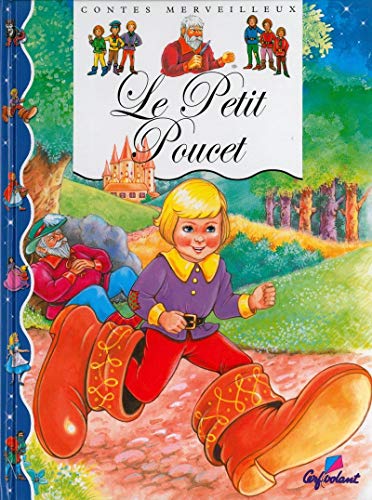 9782906987623: Le petit poucet (06) (Contes merveilleux) (French Edition)