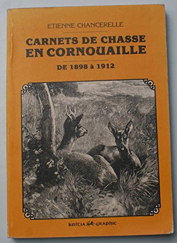 9782906992023: Carnets de chasse en Cornouaille - de 1898 à 1912