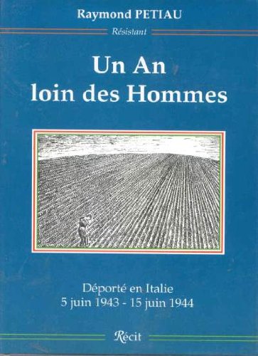 un an loin des hommes