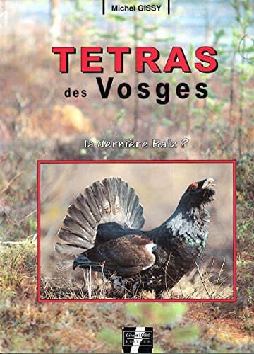 Beispielbild fr Tetras des Vosges zum Verkauf von medimops