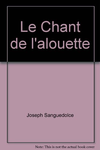 Stock image for Le Chant de l'alouette for sale by medimops