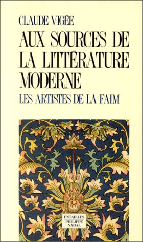 Aux sources de la litteÌrature moderne: Essais (Collection Les MeÌridiens) (French Edition) (9782907042031) by VigeÌe, Claude