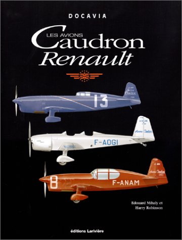 9782907051286: Les Avions Caudron Renault