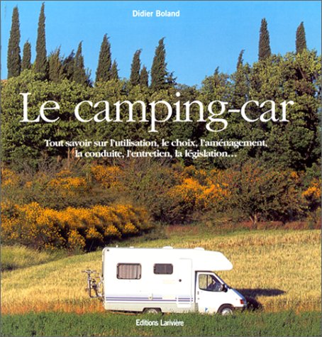 Imagen de archivo de Le camping-car a la venta por Ammareal