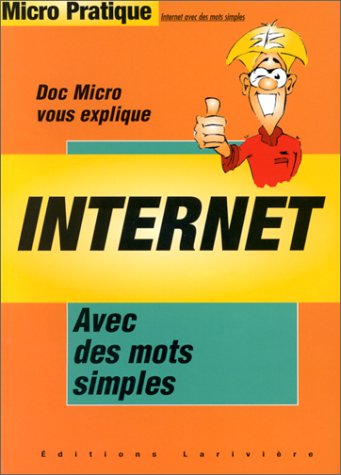 Stock image for Internet for sale by Chapitre.com : livres et presse ancienne