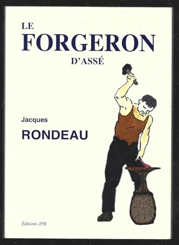 9782907055888: Le forgeron d'Ass