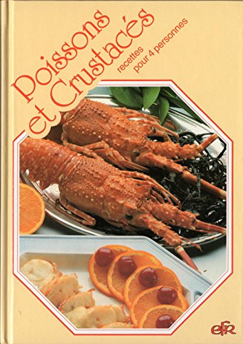 Beispielbild fr Poissons et crustacs, recettes pour 4 personnes zum Verkauf von Ammareal