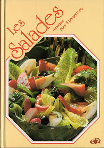 Beispielbild fr LES SALADES cuisine saine et l�g�re zum Verkauf von Wonder Book