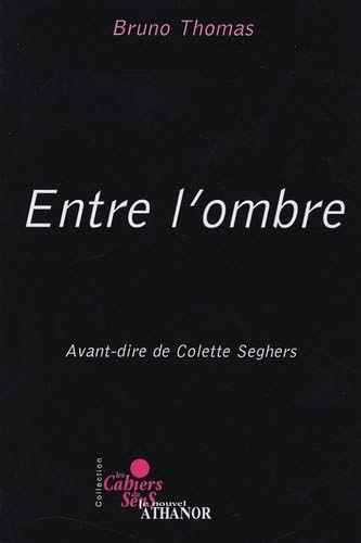 Stock image for Entre l'ombre for sale by medimops