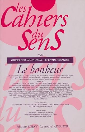 Beispielbild fr Les cahiers du sens, N 14/2004 : Le bonheur zum Verkauf von medimops