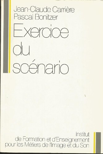 9782907114066: Exercice du scnario (Ecrits / crans)