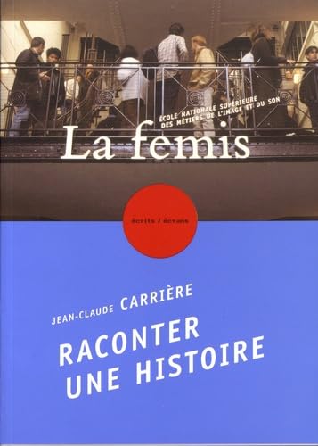 9782907114226: Raconter une histoire: Quelques indications