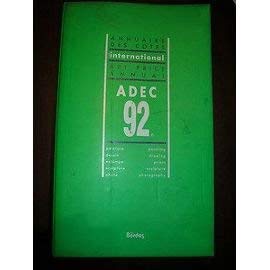 Annuaire Des Cotes International Art Price Annual: Adec, 92 (ADEC INTERNATIONAL ART PRICE ANNUAL)