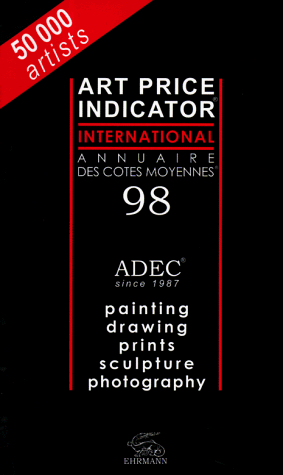 Beispielbild fr Art Price Indicator International 1998 zum Verkauf von Better World Books