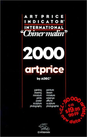 Beispielbild fr Art Price Indicator 2000 ADEC International zum Verkauf von WeSavings LLC