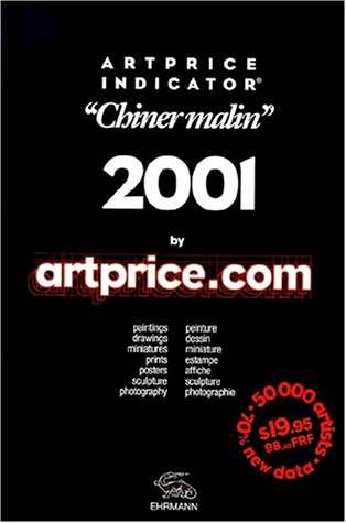 9782907129213: Artprice Indicator "Chiner Malin" 2001