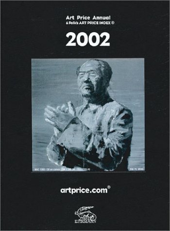 Stock image for Adec 2002 Art Price Annual & Falk's Art Price Index 2002 (ADEC INTERNATIONAL ART PRICE ANNUAL) for sale by The Swift Bookstore