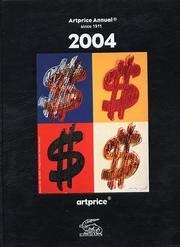 Artprice Annual 2004 2004 (ADEC INTERNATIONAL ART PRICE ANNUAL)