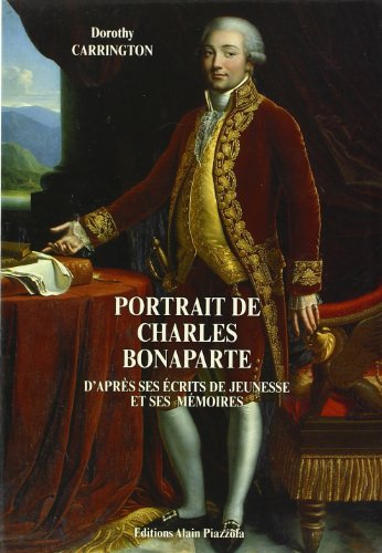 Portrait De Charles Bonaparte (9782907161763) by CARRINGTON