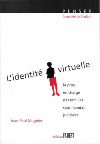 Stock image for L'Identit virtuelle for sale by Gallix