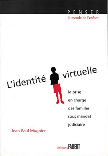 Stock image for L'Identit virtuelle for sale by Gallix