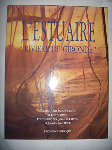 Stock image for L'estuaire, riviere de gironde for sale by medimops