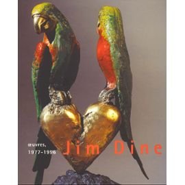 Stock image for Jim Dine: Oeuvres, 1977-1996 for sale by Les Livres des Limbes