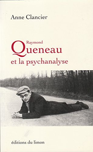Raymond Queneau et la Psychanalyse