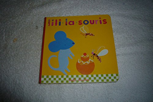 9782907241601: Lili la souris (livre cartonne)