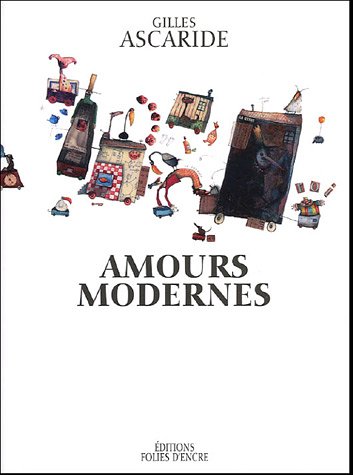 Beispielbild fr Amours modernes zum Verkauf von medimops