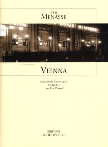 Imagen de archivo de Vienna Menasse, Eva and Perrot, Eva a la venta por LIVREAUTRESORSAS