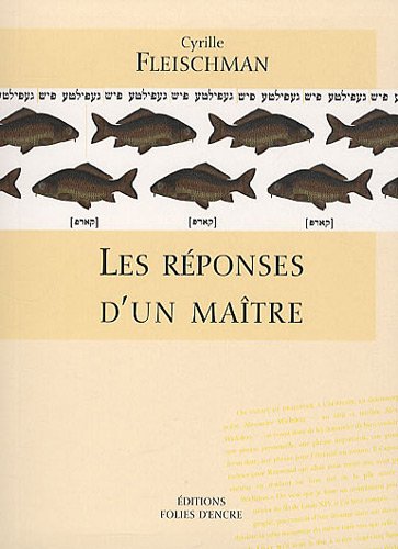 Stock image for Les R ponses D Un Maître for sale by WorldofBooks