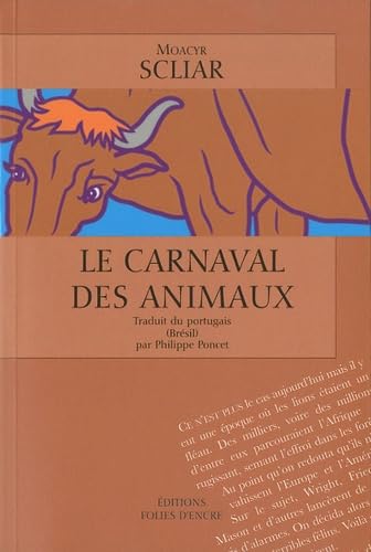 Le Carnaval Des Animaux (9782907337694) by Scliar, Moacyr